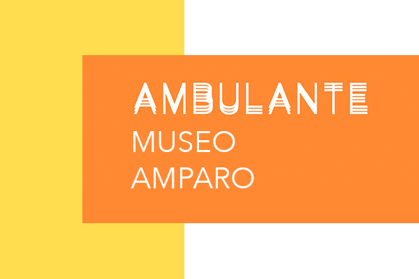 Ambulante en: Museo Amparo de Puebla