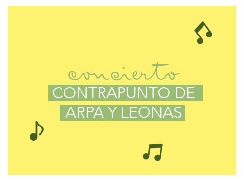 Concierto: Contrapunto de Arpa y Leonas