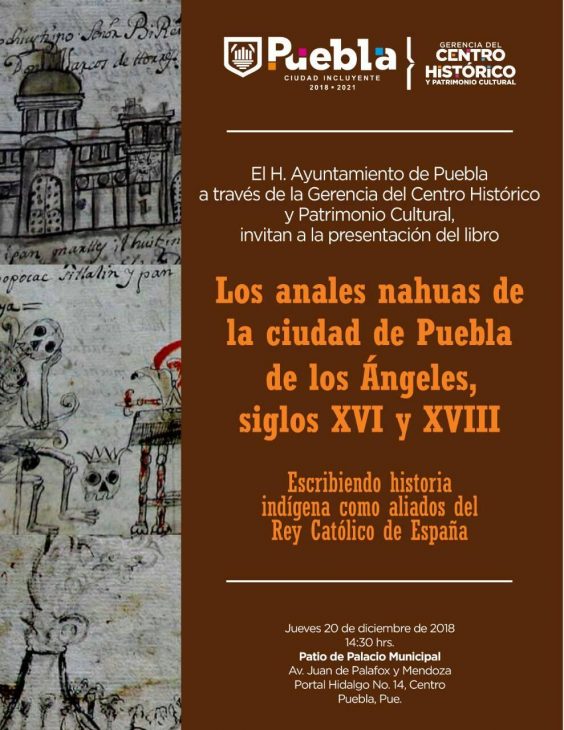 Los anales nahuas de la ciudad de Puebla de Los Ángeles, siglos XVI y XVIII
