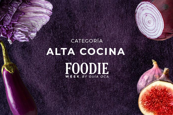 Alta cocina [Foodie Week 2020]