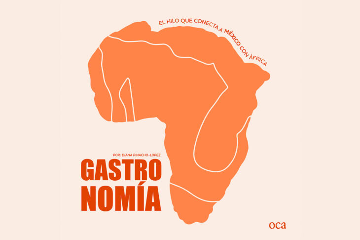 Gastronomía. El hilo que conecta a México con África.