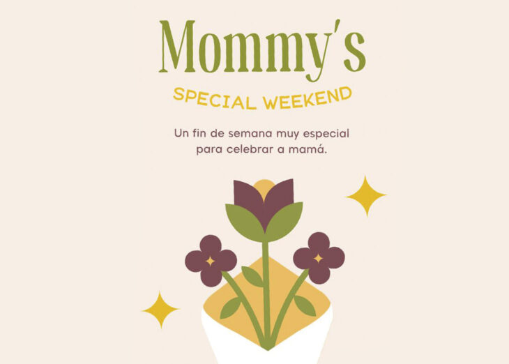 Mommy’s Special Weekend